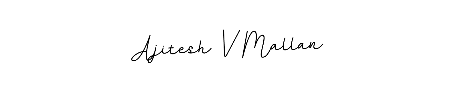 Use a signature maker to create a handwritten signature online. With this signature software, you can design (BallpointsItalic-DORy9) your own signature for name Ajitesh V Mallan. Ajitesh V Mallan signature style 11 images and pictures png