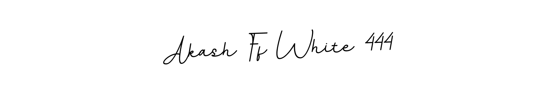 How to make Akash Ff White 444 signature? BallpointsItalic-DORy9 is a professional autograph style. Create handwritten signature for Akash Ff White 444 name. Akash Ff White 444 signature style 11 images and pictures png