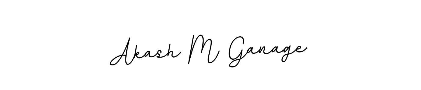 You should practise on your own different ways (BallpointsItalic-DORy9) to write your name (Akash M Ganage) in signature. don't let someone else do it for you. Akash M Ganage signature style 11 images and pictures png