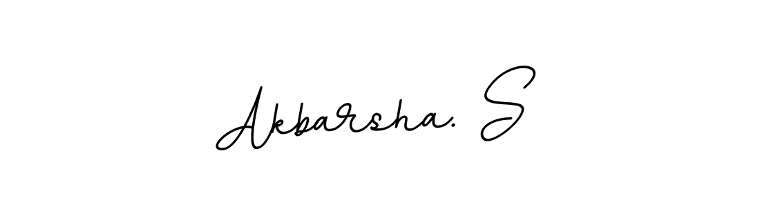 Akbarsha. S stylish signature style. Best Handwritten Sign (BallpointsItalic-DORy9) for my name. Handwritten Signature Collection Ideas for my name Akbarsha. S. Akbarsha. S signature style 11 images and pictures png