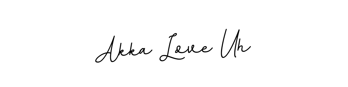 Also You can easily find your signature by using the search form. We will create Akka Love Uh name handwritten signature images for you free of cost using BallpointsItalic-DORy9 sign style. Akka Love Uh signature style 11 images and pictures png