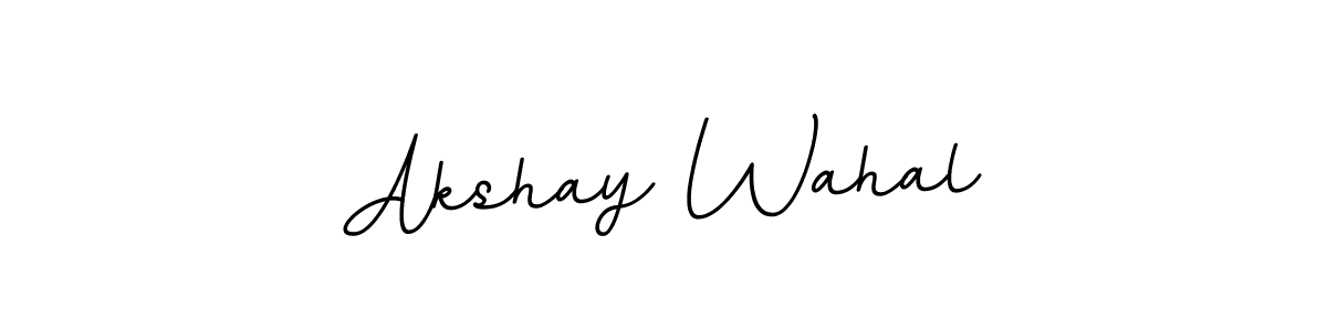 You should practise on your own different ways (BallpointsItalic-DORy9) to write your name (Akshay Wahal) in signature. don't let someone else do it for you. Akshay Wahal signature style 11 images and pictures png