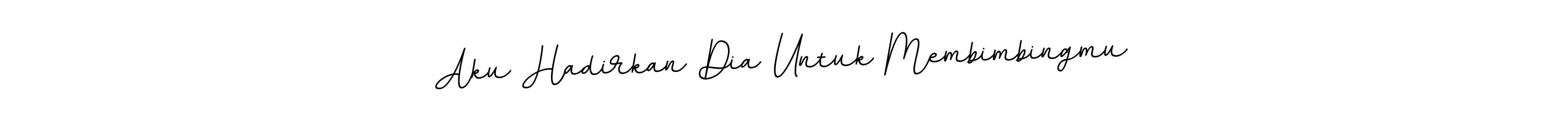 It looks lik you need a new signature style for name Aku Hadirkan Dia Untuk Membimbingmu. Design unique handwritten (BallpointsItalic-DORy9) signature with our free signature maker in just a few clicks. Aku Hadirkan Dia Untuk Membimbingmu signature style 11 images and pictures png