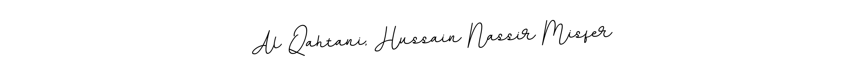 Also we have Al Qahtani, Hussain Nassir Misfer name is the best signature style. Create professional handwritten signature collection using BallpointsItalic-DORy9 autograph style. Al Qahtani, Hussain Nassir Misfer signature style 11 images and pictures png