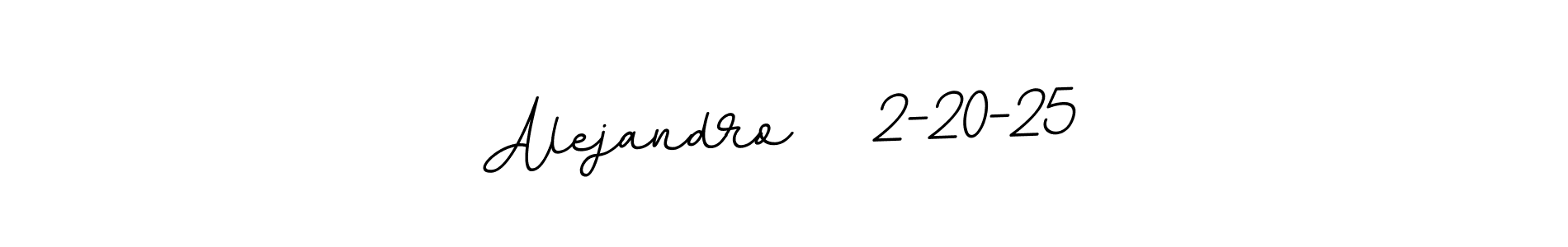 How to make Alejandro   2-20-25 name signature. Use BallpointsItalic-DORy9 style for creating short signs online. This is the latest handwritten sign. Alejandro   2-20-25 signature style 11 images and pictures png