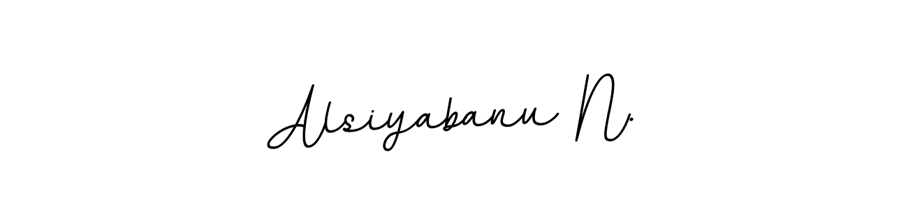 How to make Alsiyabanu N. signature? BallpointsItalic-DORy9 is a professional autograph style. Create handwritten signature for Alsiyabanu N. name. Alsiyabanu N. signature style 11 images and pictures png