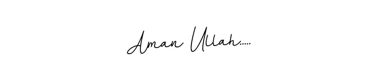 It looks lik you need a new signature style for name Aman Ullah...... Design unique handwritten (BallpointsItalic-DORy9) signature with our free signature maker in just a few clicks. Aman Ullah..... signature style 11 images and pictures png