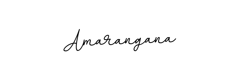 You should practise on your own different ways (BallpointsItalic-DORy9) to write your name (Amarangana) in signature. don't let someone else do it for you. Amarangana signature style 11 images and pictures png