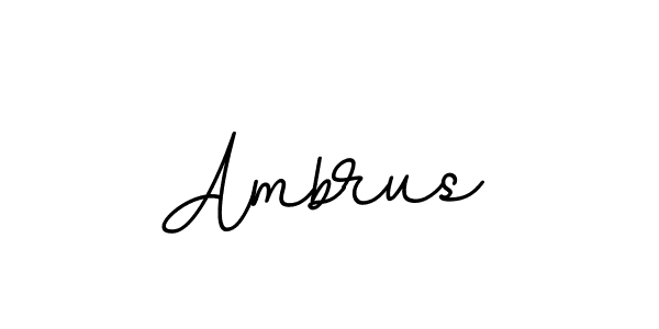 You should practise on your own different ways (BallpointsItalic-DORy9) to write your name (Ambrus) in signature. don't let someone else do it for you. Ambrus signature style 11 images and pictures png