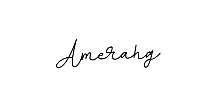 Use a signature maker to create a handwritten signature online. With this signature software, you can design (BallpointsItalic-DORy9) your own signature for name Amerahg. Amerahg signature style 11 images and pictures png