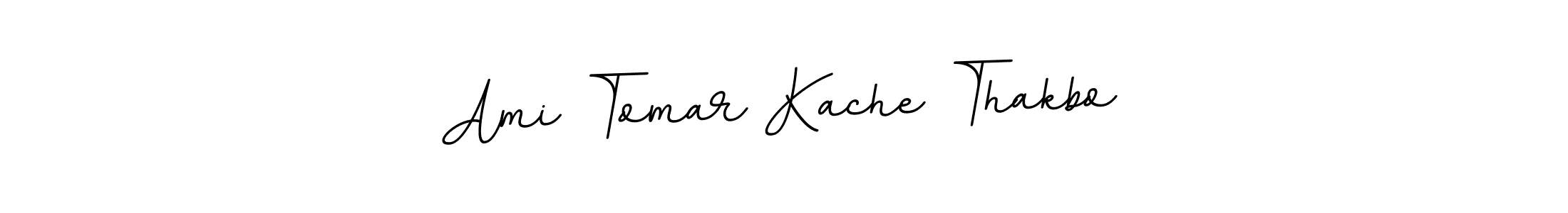 Here are the top 10 professional signature styles for the name Ami Tomar Kache Thakbo. These are the best autograph styles you can use for your name. Ami Tomar Kache Thakbo signature style 11 images and pictures png