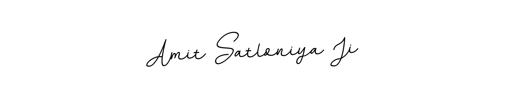 How to make Amit Satloniya Ji signature? BallpointsItalic-DORy9 is a professional autograph style. Create handwritten signature for Amit Satloniya Ji name. Amit Satloniya Ji signature style 11 images and pictures png