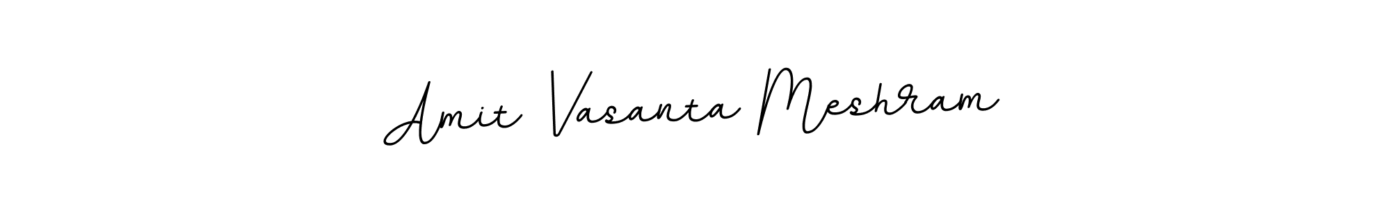 Make a beautiful signature design for name Amit Vasanta Meshram. With this signature (BallpointsItalic-DORy9) style, you can create a handwritten signature for free. Amit Vasanta Meshram signature style 11 images and pictures png