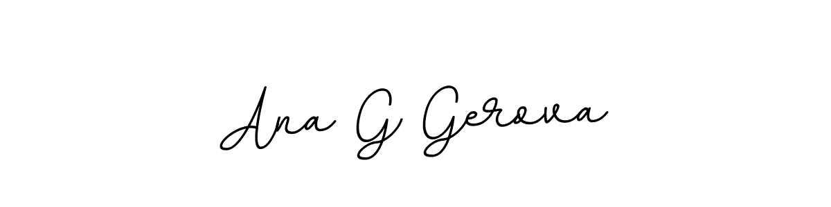 How to make Ana G Gerova name signature. Use BallpointsItalic-DORy9 style for creating short signs online. This is the latest handwritten sign. Ana G Gerova signature style 11 images and pictures png