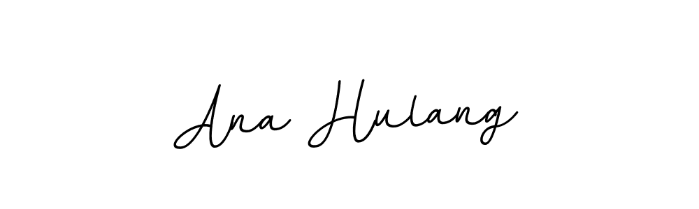 Also we have Ana Hulang name is the best signature style. Create professional handwritten signature collection using BallpointsItalic-DORy9 autograph style. Ana Hulang signature style 11 images and pictures png