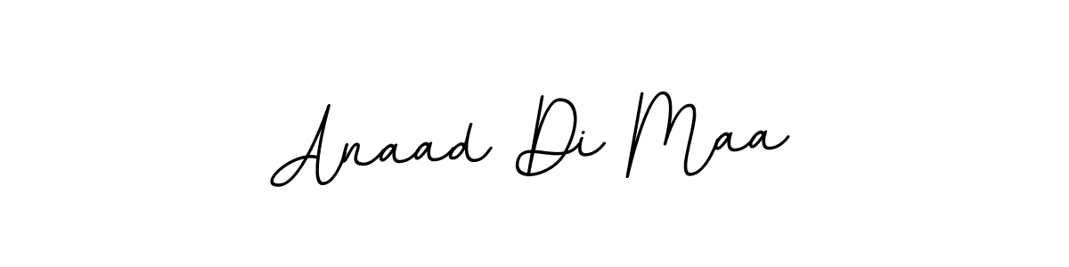 You should practise on your own different ways (BallpointsItalic-DORy9) to write your name (Anaad Di Maa) in signature. don't let someone else do it for you. Anaad Di Maa signature style 11 images and pictures png