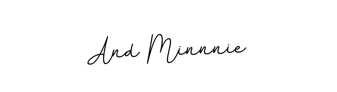 And Minnnie stylish signature style. Best Handwritten Sign (BallpointsItalic-DORy9) for my name. Handwritten Signature Collection Ideas for my name And Minnnie. And Minnnie signature style 11 images and pictures png