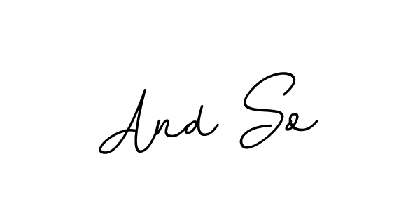 BallpointsItalic-DORy9 is a professional signature style that is perfect for those who want to add a touch of class to their signature. It is also a great choice for those who want to make their signature more unique. Get And So name to fancy signature for free. And So signature style 11 images and pictures png