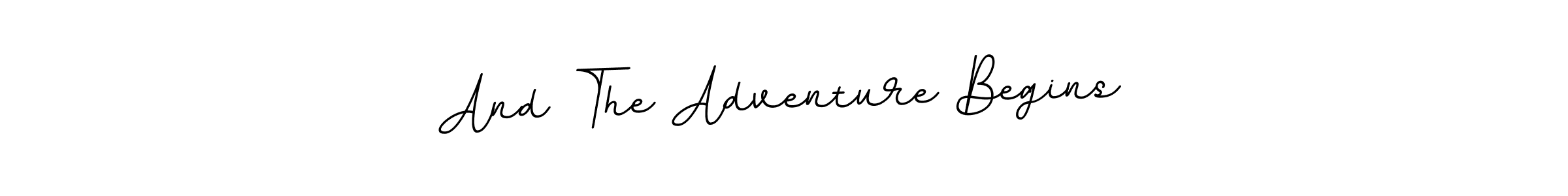 if you are searching for the best signature style for your name And The Adventure Begins. so please give up your signature search. here we have designed multiple signature styles  using BallpointsItalic-DORy9. And The Adventure Begins signature style 11 images and pictures png