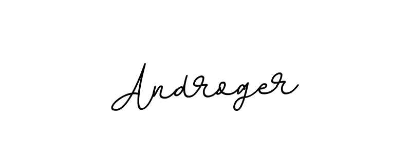 You should practise on your own different ways (BallpointsItalic-DORy9) to write your name (Androger) in signature. don't let someone else do it for you. Androger signature style 11 images and pictures png