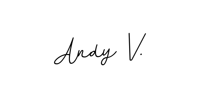 Similarly BallpointsItalic-DORy9 is the best handwritten signature design. Signature creator online .You can use it as an online autograph creator for name Andy V.. Andy V. signature style 11 images and pictures png