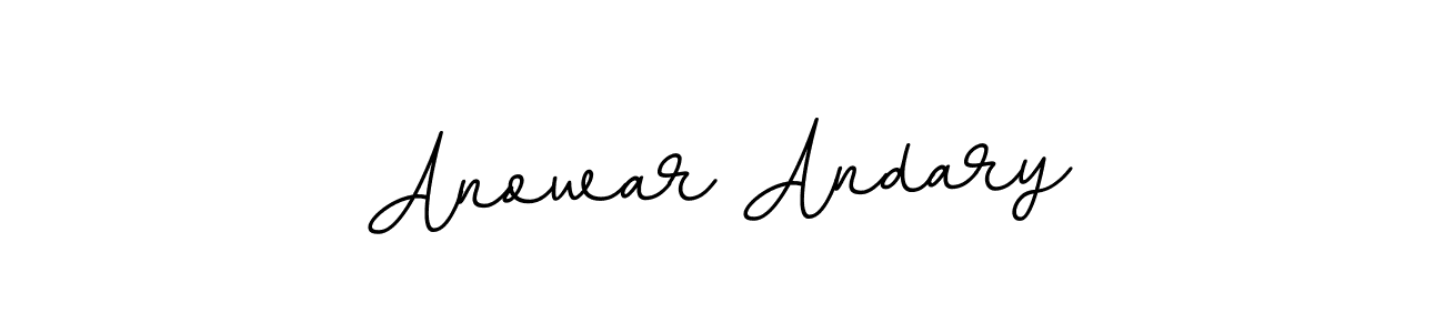 You should practise on your own different ways (BallpointsItalic-DORy9) to write your name (Anowar Andary) in signature. don't let someone else do it for you. Anowar Andary signature style 11 images and pictures png