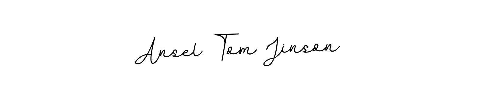 You should practise on your own different ways (BallpointsItalic-DORy9) to write your name (Ansel Tom Jinson) in signature. don't let someone else do it for you. Ansel Tom Jinson signature style 11 images and pictures png