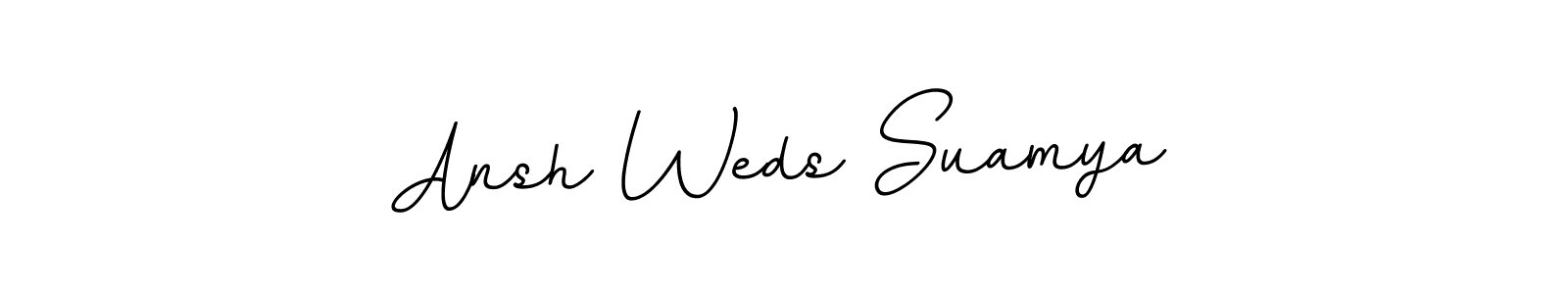 This is the best signature style for the Ansh Weds Suamya name. Also you like these signature font (BallpointsItalic-DORy9). Mix name signature. Ansh Weds Suamya signature style 11 images and pictures png