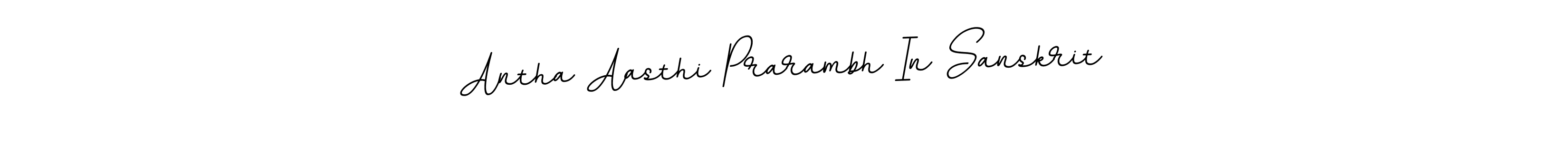 Make a beautiful signature design for name Antha Aasthi Prarambh In Sanskrit. With this signature (BallpointsItalic-DORy9) style, you can create a handwritten signature for free. Antha Aasthi Prarambh In Sanskrit signature style 11 images and pictures png