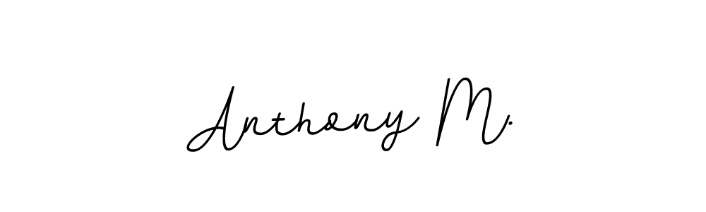 Design your own signature with our free online signature maker. With this signature software, you can create a handwritten (BallpointsItalic-DORy9) signature for name Anthony M.. Anthony M. signature style 11 images and pictures png