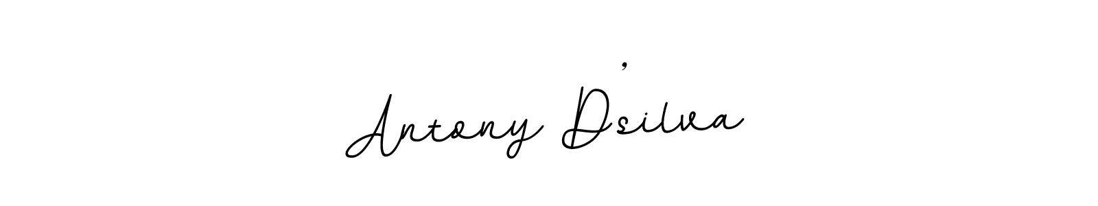 You should practise on your own different ways (BallpointsItalic-DORy9) to write your name (Antony D’silva) in signature. don't let someone else do it for you. Antony D’silva signature style 11 images and pictures png