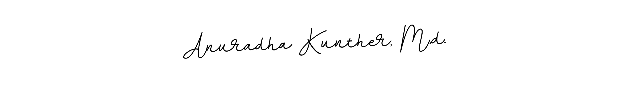 Create a beautiful signature design for name Anuradha Kunther, M.d.. With this signature (BallpointsItalic-DORy9) fonts, you can make a handwritten signature for free. Anuradha Kunther, M.d. signature style 11 images and pictures png