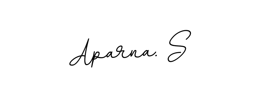 How to make Aparna. S signature? BallpointsItalic-DORy9 is a professional autograph style. Create handwritten signature for Aparna. S name. Aparna. S signature style 11 images and pictures png