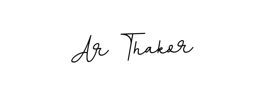 Create a beautiful signature design for name Ar Thakor. With this signature (BallpointsItalic-DORy9) fonts, you can make a handwritten signature for free. Ar Thakor signature style 11 images and pictures png