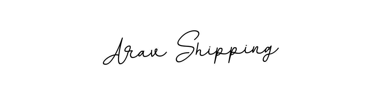 Make a beautiful signature design for name Arav Shipping. Use this online signature maker to create a handwritten signature for free. Arav Shipping signature style 11 images and pictures png