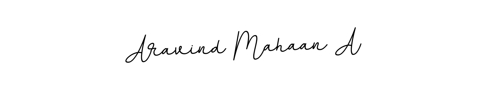 You should practise on your own different ways (BallpointsItalic-DORy9) to write your name (Aravind Mahaan A) in signature. don't let someone else do it for you. Aravind Mahaan A signature style 11 images and pictures png