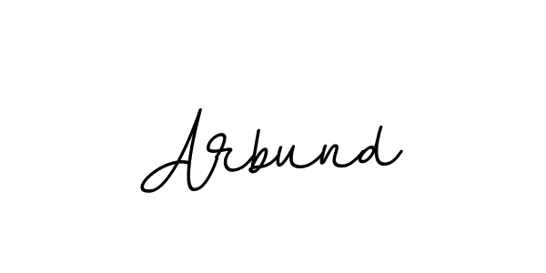 Make a beautiful signature design for name Arbund. Use this online signature maker to create a handwritten signature for free. Arbund signature style 11 images and pictures png