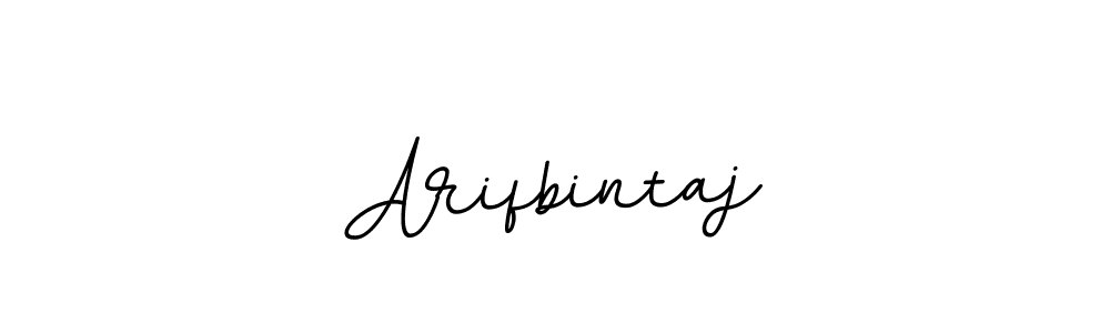 Create a beautiful signature design for name Arifbintaj. With this signature (BallpointsItalic-DORy9) fonts, you can make a handwritten signature for free. Arifbintaj signature style 11 images and pictures png