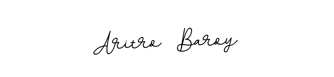 You should practise on your own different ways (BallpointsItalic-DORy9) to write your name (Aritro  Baroy) in signature. don't let someone else do it for you. Aritro  Baroy signature style 11 images and pictures png