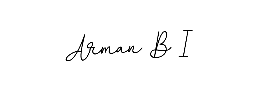 How to make Arman B I name signature. Use BallpointsItalic-DORy9 style for creating short signs online. This is the latest handwritten sign. Arman B I signature style 11 images and pictures png