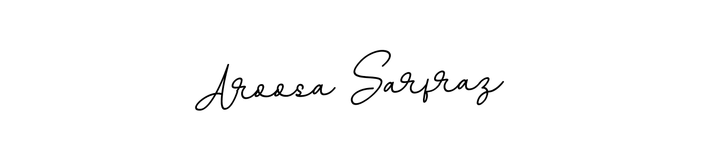 Make a beautiful signature design for name Aroosa Sarfraz. With this signature (BallpointsItalic-DORy9) style, you can create a handwritten signature for free. Aroosa Sarfraz signature style 11 images and pictures png