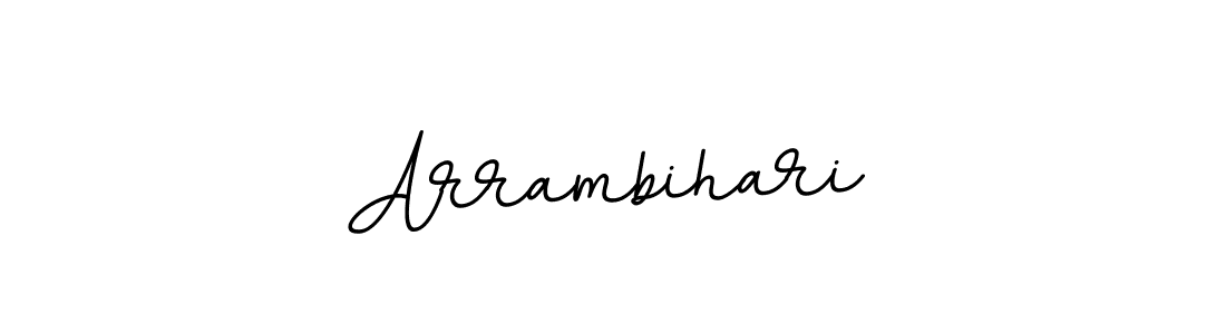 Create a beautiful signature design for name Arrambihari. With this signature (BallpointsItalic-DORy9) fonts, you can make a handwritten signature for free. Arrambihari signature style 11 images and pictures png