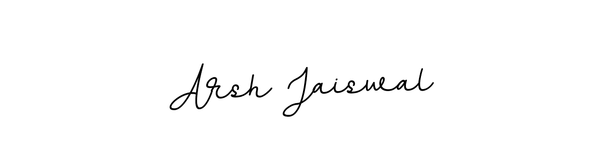 Design your own signature with our free online signature maker. With this signature software, you can create a handwritten (BallpointsItalic-DORy9) signature for name Arsh Jaiswal. Arsh Jaiswal signature style 11 images and pictures png