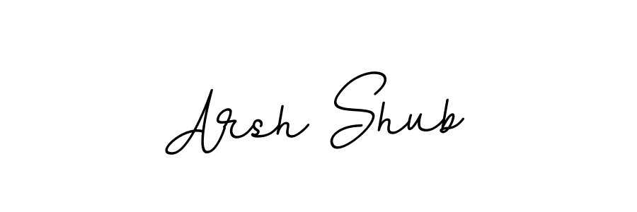 Design your own signature with our free online signature maker. With this signature software, you can create a handwritten (BallpointsItalic-DORy9) signature for name Arsh Shub. Arsh Shub signature style 11 images and pictures png