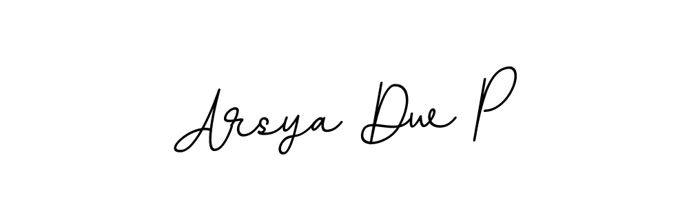 Make a beautiful signature design for name Arsya Dw P. With this signature (BallpointsItalic-DORy9) style, you can create a handwritten signature for free. Arsya Dw P signature style 11 images and pictures png