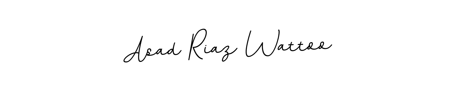 You should practise on your own different ways (BallpointsItalic-DORy9) to write your name (Asad Riaz Wattoo) in signature. don't let someone else do it for you. Asad Riaz Wattoo signature style 11 images and pictures png