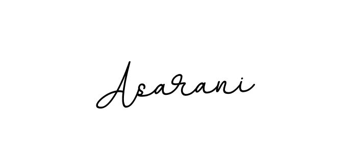 Use a signature maker to create a handwritten signature online. With this signature software, you can design (BallpointsItalic-DORy9) your own signature for name Asarani. Asarani signature style 11 images and pictures png