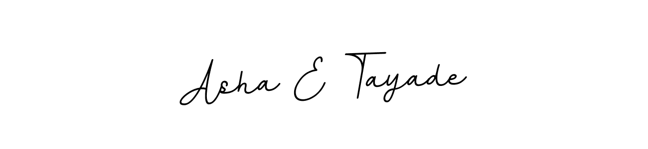 How to make Asha E Tayade signature? BallpointsItalic-DORy9 is a professional autograph style. Create handwritten signature for Asha E Tayade name. Asha E Tayade signature style 11 images and pictures png