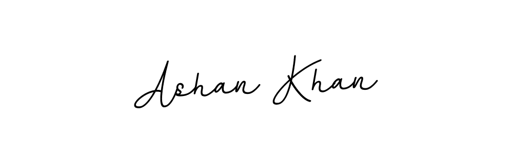 You should practise on your own different ways (BallpointsItalic-DORy9) to write your name (Ashan Khan) in signature. don't let someone else do it for you. Ashan Khan signature style 11 images and pictures png