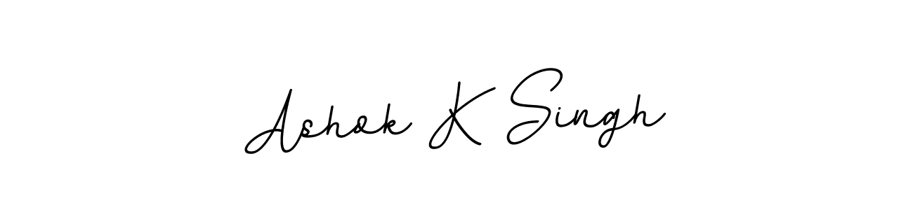You should practise on your own different ways (BallpointsItalic-DORy9) to write your name (Ashok K Singh) in signature. don't let someone else do it for you. Ashok K Singh signature style 11 images and pictures png